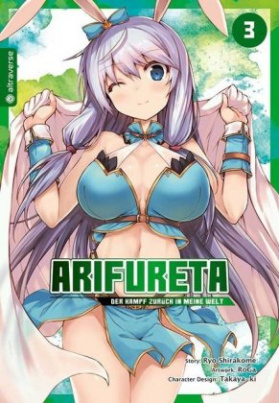 Arifureta - Der Kampf zurück in meine Welt. Bd.3