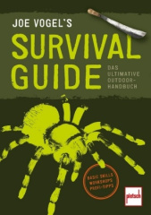 JOE VOGEL'S SURVIVAL GUIDE