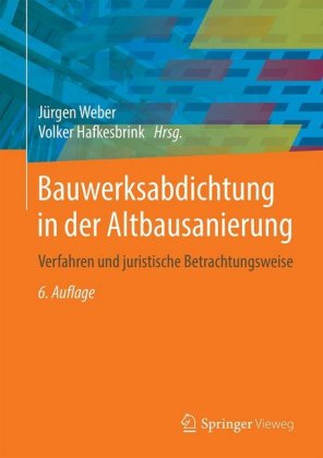 Bauwerksabdichtung in der Altbausanierung