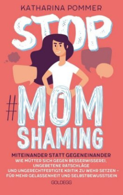 Stop MomShaming