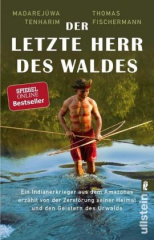 Der letzte Herr des Waldes