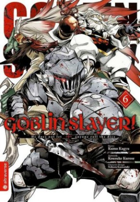 Goblin Slayer!. Bd.6