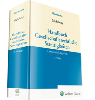 Handbuch Gesellschaftsrechtliche Streitigkeiten