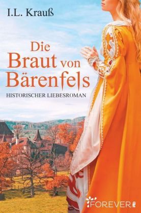 Die Braut von Bärenfels