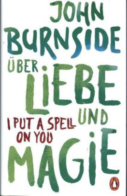 Über Liebe und Magie - I Put a Spell on You