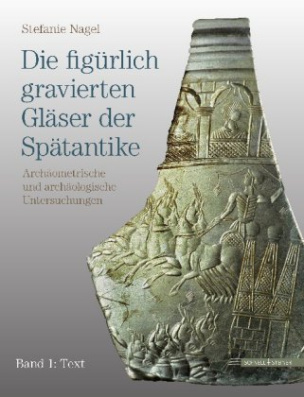 Die figürlich gravierten Gläser der Spätantike