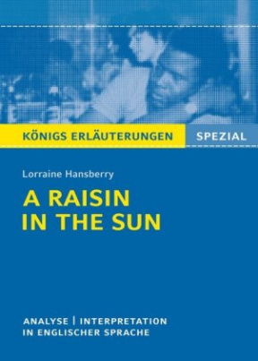 Lorraine Hansberry: A Raisin in the Sun