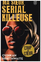 Ma soeur, serial killeuse