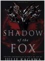 Shadow of the Fox