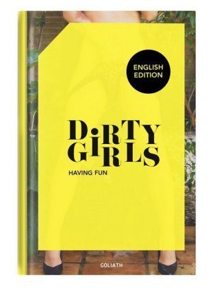 Dirty Girls - having fun (English Edition)