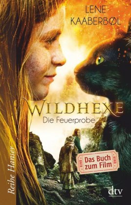 Wildhexe - Die Feuerprobe