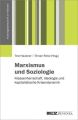 Marxismus und Soziologie