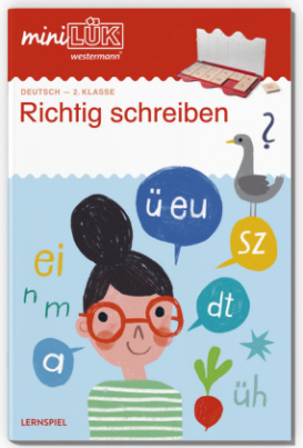 Deutsch: Richtig schreiben 2. Klasse - M/N B/P G/K D/T S/Z ei/eu pf/f