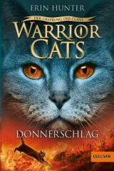 Warrior Cats - Der Ursprung der Clans. Donnerschlag