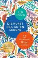 Die Kunst des guten Lebens, Sonderausgabe