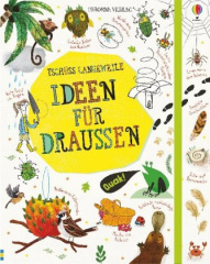 Tschüss Langeweile: Ideen für draußen