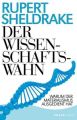 Der Wissenschaftswahn