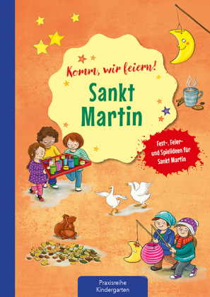 Komm wir feiern! Sankt Martin