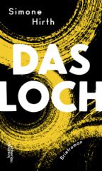 Das Loch