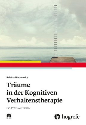 Träume in der Kognitiven Verhaltenstherapie, m. CD-ROM