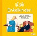 Enkelkinder!