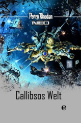 Perry Rhodan NEO - Callibsos Welt