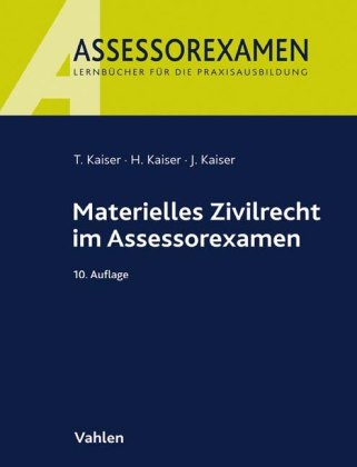 Materielles Zivilrecht im Assessorexamen