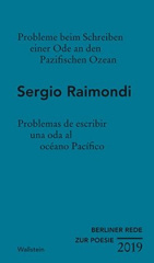 Probleme beim Schreiben einer Ode an den pazifischen Ozean / Problemas de escribir una oda al océano Pacífico