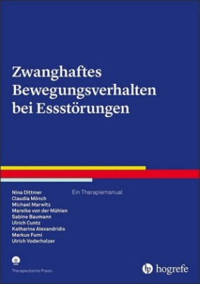 Zwanghaftes Bewegungsverhalten bei Essstörungen, m. CD-ROM