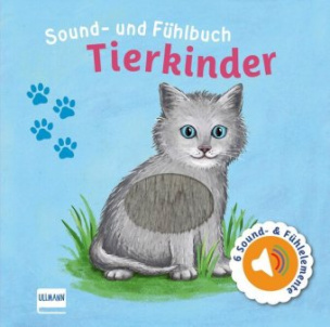 Sound- und Fühlbuch Tierkinder