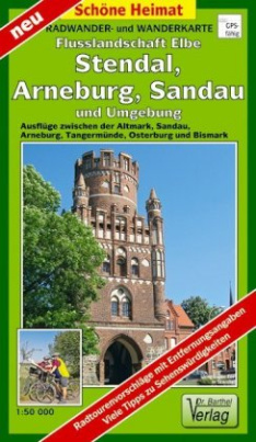 Doktor Barthel Karte Radwander- und Wanderkarte Flusslandschaft Elbe, Stendal, Arneburg, Sandau und Umgebung