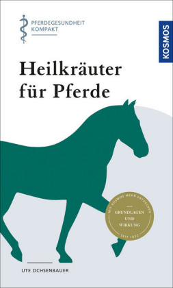 Heilkräuter für Pferde