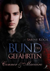 Bund der Gefährten: Conner & Macaire