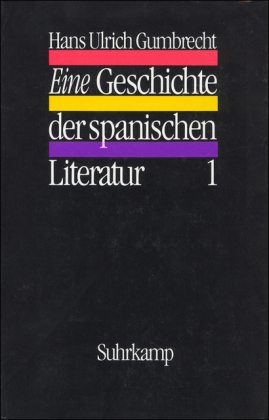 Eine Geschichte der spanischen Literatur, 2 Bde.