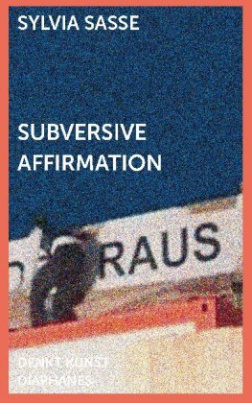 Subversive Affirmation