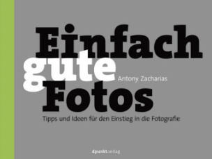 Einfach gute Fotos