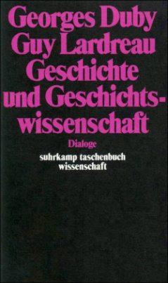 Geschichte und Geschichtswissenschaft