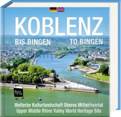 Koblenz bis Bingen / Koblenz to Bingen - Book To Go