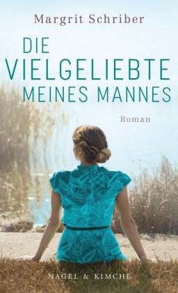 Die Vielgeliebte meines Mannes