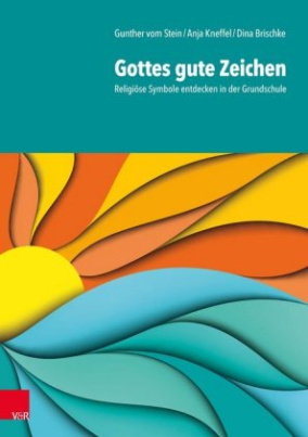 Gottes gute Zeichen