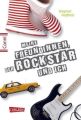 Conni 15: Meine Freundinnen, der Rockstar und ich