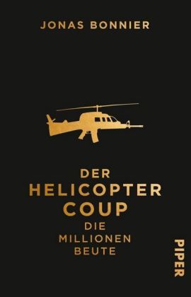 Der Helicopter Coup