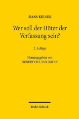 Wer soll der Hüter der Verfassung sein?