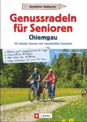 Genussradeln für Senioren im Chiemgau