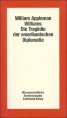 Die Tragödie der amerikanischen Diplomatie