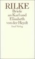 Die Briefe an Karl und Elisabeth von der Heydt 1905-1922