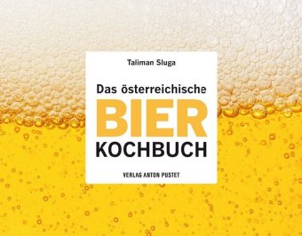 Das österreichische Bier-Kochbuch