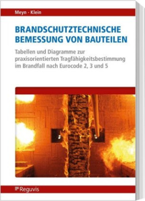 Brandschutztechnische Bemessung von Bauteilen