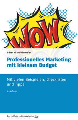 Professionelles Marketing mit kleinem Budget