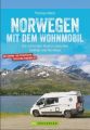 Norwegen mit dem Wohnmobil